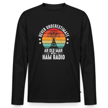 Never Underestimate An Old Man With A Ham Radio - Men's Premium Organic Long Sleeve Shirt - black - Front - Nico (187cm)