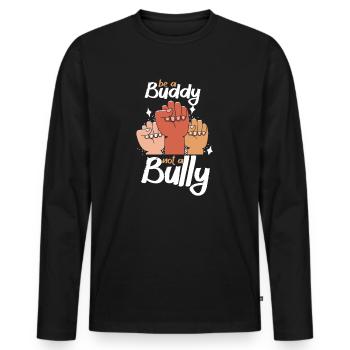 Sei ein Kumpel, kein Mobber Anti-Mobbing - Männer Premium Bio Langarmshirt - Schwarz - Vorne - Nico (187cm)