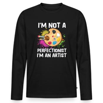 I'm Not A Perfectionist I'm An Artist - Men's Premium Organic Long Sleeve Shirt - black - Front - Nico (187cm)