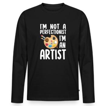 I'm Not A Perfectionist I'm An Artist - Men's Premium Organic Long Sleeve Shirt - black - Front - Nico (187cm)