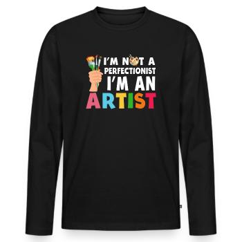I'm Not A Perfectionist I'm An Artist - Men's Premium Organic Long Sleeve Shirt - black - Front - Nico (187cm)