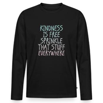 La gentillesse est gratuite, saupoudrez ce truc partout - T-shirt manches longues Premium bio Homme - noir - Devant - Nico (187cm)