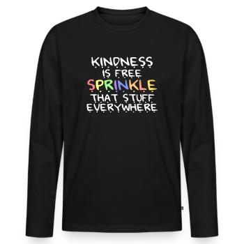 La gentillesse est gratuite, saupoudrez ce truc partout - T-shirt manches longues Premium bio Homme - noir - Devant - Nico (187cm)