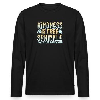La gentillesse est gratuite, saupoudrez ce truc partout - T-shirt manches longues Premium bio Homme - noir - Devant - Nico (187cm)