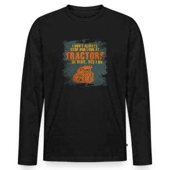 Ich bleibe nicht immer stehen und schaue mir Traktoren an - Männer Premium Bio Langarmshirt - Schwarz - Vorne - Nico (187cm)