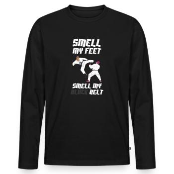 Smell My Feet Smell My Black Belt Karate - Men's Premium Organic Long Sleeve Shirt - black - Front - Nico (187cm)