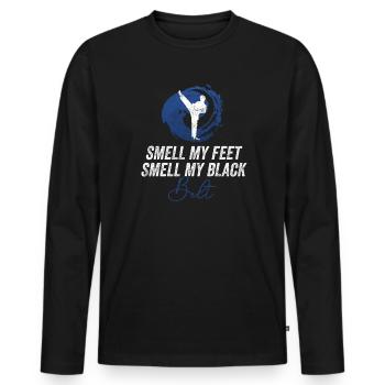 Smell My Feet Smell My Black Belt Karate - Men's Premium Organic Long Sleeve Shirt - black - Front - Nico (187cm)