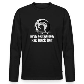Sicherlich hat nicht jeder Karate mit schwarzem Gürtel - Männer Premium Bio Langarmshirt - Schwarz - Vorne - Nico (187cm)