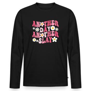Another Day Another Slay Motivational - Men's Premium Organic Long Sleeve Shirt - black - Front - Nico (187cm)