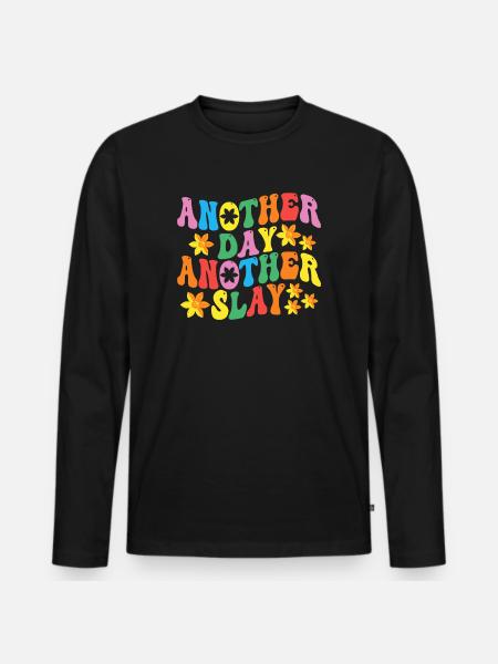Another Day Another Slay Motivational - Men's Premium Organic Long Sleeve Shirt - black