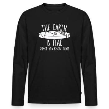 Die Erde ist flach, wussten Sie das nicht? - Männer Premium Bio Langarmshirt - Schwarz - Vorne - Nico (187cm)