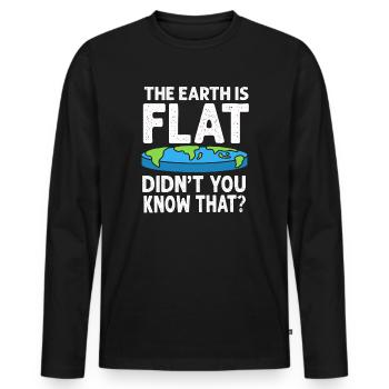 Die Erde ist flach, wussten Sie das nicht? - Männer Premium Bio Langarmshirt - Schwarz - Vorne - Nico (187cm)
