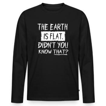 La terre est plate, vous ne le saviez pas ? - T-shirt manches longues Premium bio Homme - noir - Devant - Nico (187cm)