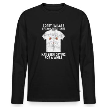 Tut mir leid, dass ich spät Hausfrau putzt Hausfrau Hausfrau - Männer Premium Bio Langarmshirt - Schwarz - Vorne - Nico (187cm)