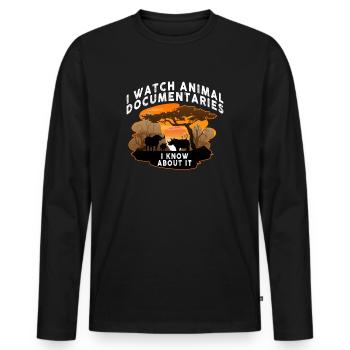 I Watch Animal Documentaries Zoo Wildlife Animals - Men's Premium Organic Long Sleeve Shirt - black - Front - Nico (187cm)