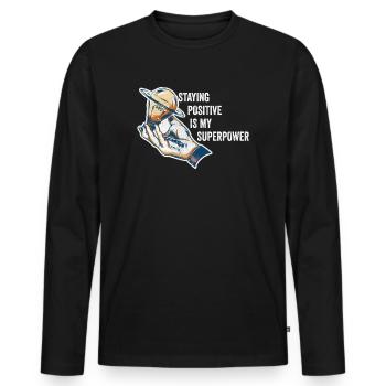 Staying Positive Is My Superpower - Men's Premium Organic Long Sleeve Shirt - black - Front - Nico (187cm)