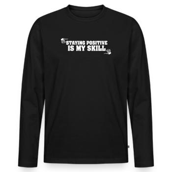 Rester positif est ma compétence - T-shirt manches longues Premium bio Homme - noir - Devant - Nico (187cm)