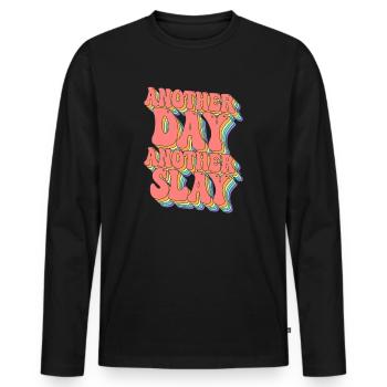 Another Day Another Slay Motivational - Men's Premium Organic Long Sleeve Shirt - black - Front - Nico (187cm)