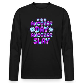 Another Day Another Slay Motivational - Men's Premium Organic Long Sleeve Shirt - black - Front - Nico (187cm)