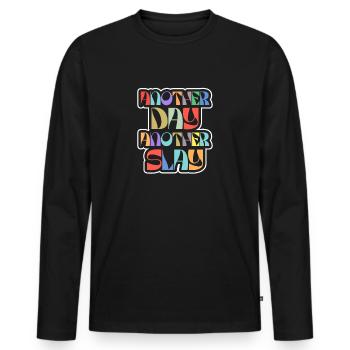 Another Day Another Slay Motivational - Men's Premium Organic Long Sleeve Shirt - black - Front - Nico (187cm)