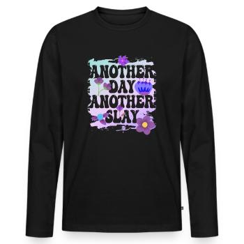 Another Day Another Slay Motivational - Men's Premium Organic Long Sleeve Shirt - black - Front - Nico (187cm)