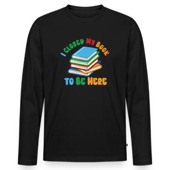 Ich habe mein Buch geschlossen, um hier zu sein Bücherwurm lustiger Spruch - Männer Premium Bio Langarmshirt - Schwarz - Vorne - Nico (187cm)