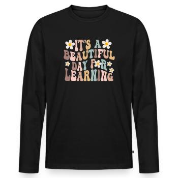 Es ist ein schöner Tag zum Lernen - Männer Premium Bio Langarmshirt - Schwarz - Vorne - Nico (187cm)