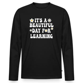 Es ist ein schöner Tag zum Lernen - Männer Premium Bio Langarmshirt - Schwarz - Vorne - Nico (187cm)