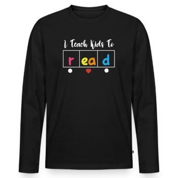 I Teach Kids To Read Science Teachers Reading - Men's Premium Organic Long Sleeve Shirt - black - Front - Nico (187cm)