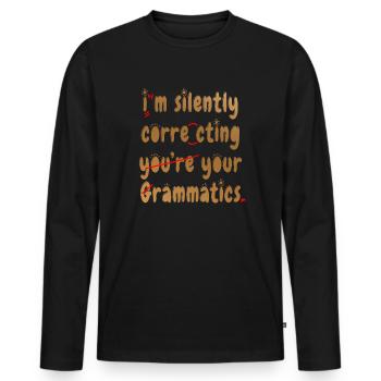 Je corrige silencieusement votre grammaire - T-shirt manches longues Premium bio Homme - noir - Devant - Nico (187cm)