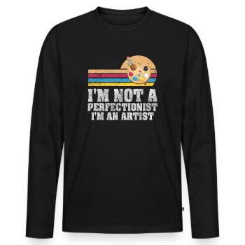 I'm Not A Perfectionist I'm An Artist - Men's Premium Organic Long Sleeve Shirt - black - Front - Nico (187cm)