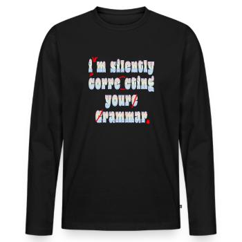 Je corrige silencieusement votre grammaire - T-shirt manches longues Premium bio Homme - noir - Devant - Nico (187cm)