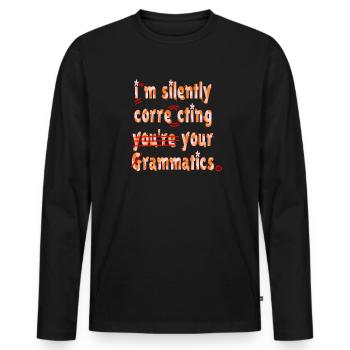 Je corrige silencieusement votre grammaire - T-shirt manches longues Premium bio Homme - noir - Devant - Nico (187cm)