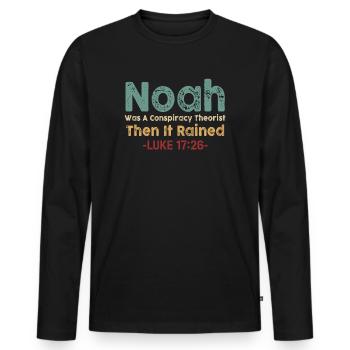 Noé était un théoricien du complot et il pleuvait - T-shirt manches longues Premium bio Homme - noir - Devant - Nico (187cm)