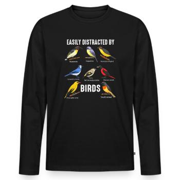 Leicht abgelenkt von Vögeln Vogelliebhaber - Männer Premium Bio Langarmshirt - Schwarz - Vorne - Nico (187cm)