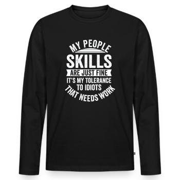 Mes compétences relationnelles sont très bien - T-shirt manches longues Premium bio Homme - noir - Devant - Nico (187cm)