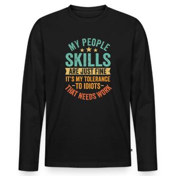 Mes compétences relationnelles sont très bien - T-shirt manches longues Premium bio Homme - noir - Devant - Nico (187cm)