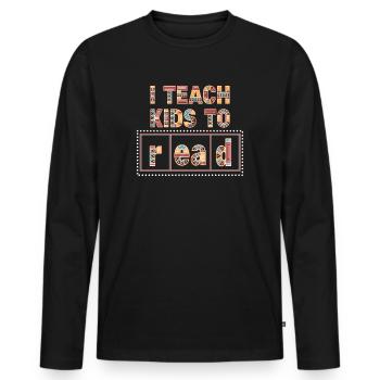 I Teach Kids To Read Science Teachers Reading - Men's Premium Organic Long Sleeve Shirt - black - Front - Nico (187cm)