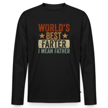 World's Best Farter I Mean Father - Men's Premium Organic Long Sleeve Shirt - black - Front - Nico (187cm)