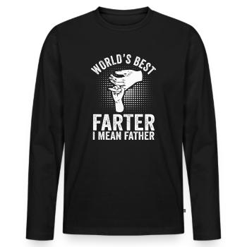 World's Best Farter I Mean Father - Men's Premium Organic Long Sleeve Shirt - black - Front - Nico (187cm)
