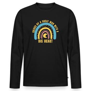 Aufgezogen von einem großen Mann mit einem großen Herzen Vatertag - Männer Premium Bio Langarmshirt - Schwarz - Vorne - Nico (187cm)