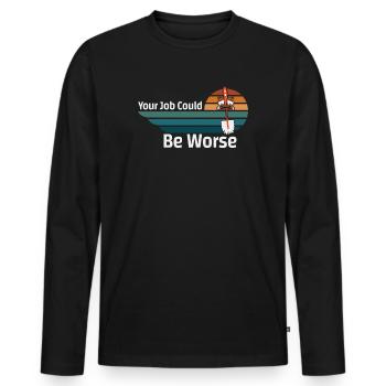 Votre travail pourrait être pire Papier toilette Lieu de travail - T-shirt manches longues Premium bio Homme - noir - Devant - Nico (187cm)
