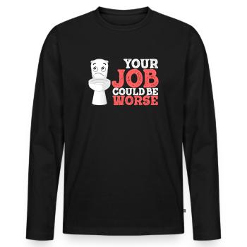 Votre travail pourrait être pire Papier toilette Lieu de travail - T-shirt manches longues Premium bio Homme - noir - Devant - Nico (187cm)