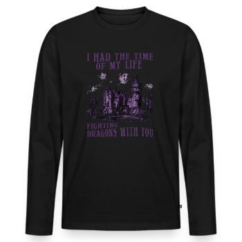 I Had The Time Of My Life Fighting Dragons - Men's Premium Organic Long Sleeve Shirt - black - Front - Nico (187cm)