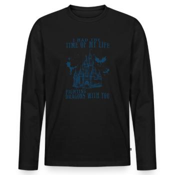 I Had The Time Of My Life Fighting Dragons - Men's Premium Organic Long Sleeve Shirt - black - Front - Nico (187cm)