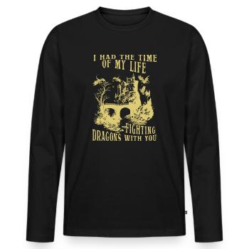 I Had The Time Of My Life Fighting Dragons - Men's Premium Organic Long Sleeve Shirt - black - Front - Nico (187cm)