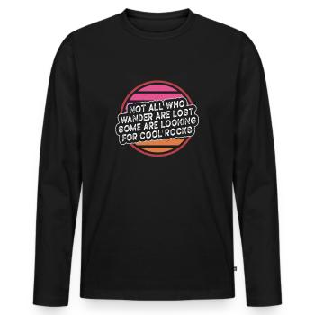 Wander Some Looking For Cool Rocks - Men's Premium Organic Long Sleeve Shirt - black - Front - Nico (187cm)