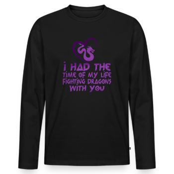 I Had The Time Of My Life Fighting Dragons - Men's Premium Organic Long Sleeve Shirt - black - Front - Nico (187cm)