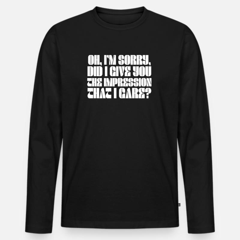 Indifference Sarcasm Different Attitude - Men's Premium Organic Long Sleeve Shirt - black