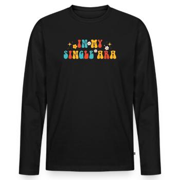 In My Single Era Funny Single Life - Men's Premium Organic Long Sleeve Shirt - black - Front - Nico (187cm)